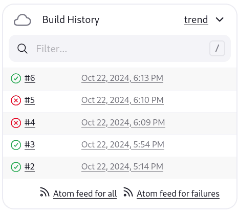 Build history section of a Jenkins Pipeline showing all the previously executed builds. The history includes: Build #2 and Build #3, which ran successfully; Build #4 and Build #5, which failed; and Build #6, which ran successfully. Click on the latest successful build, which is Build #6 in this case.